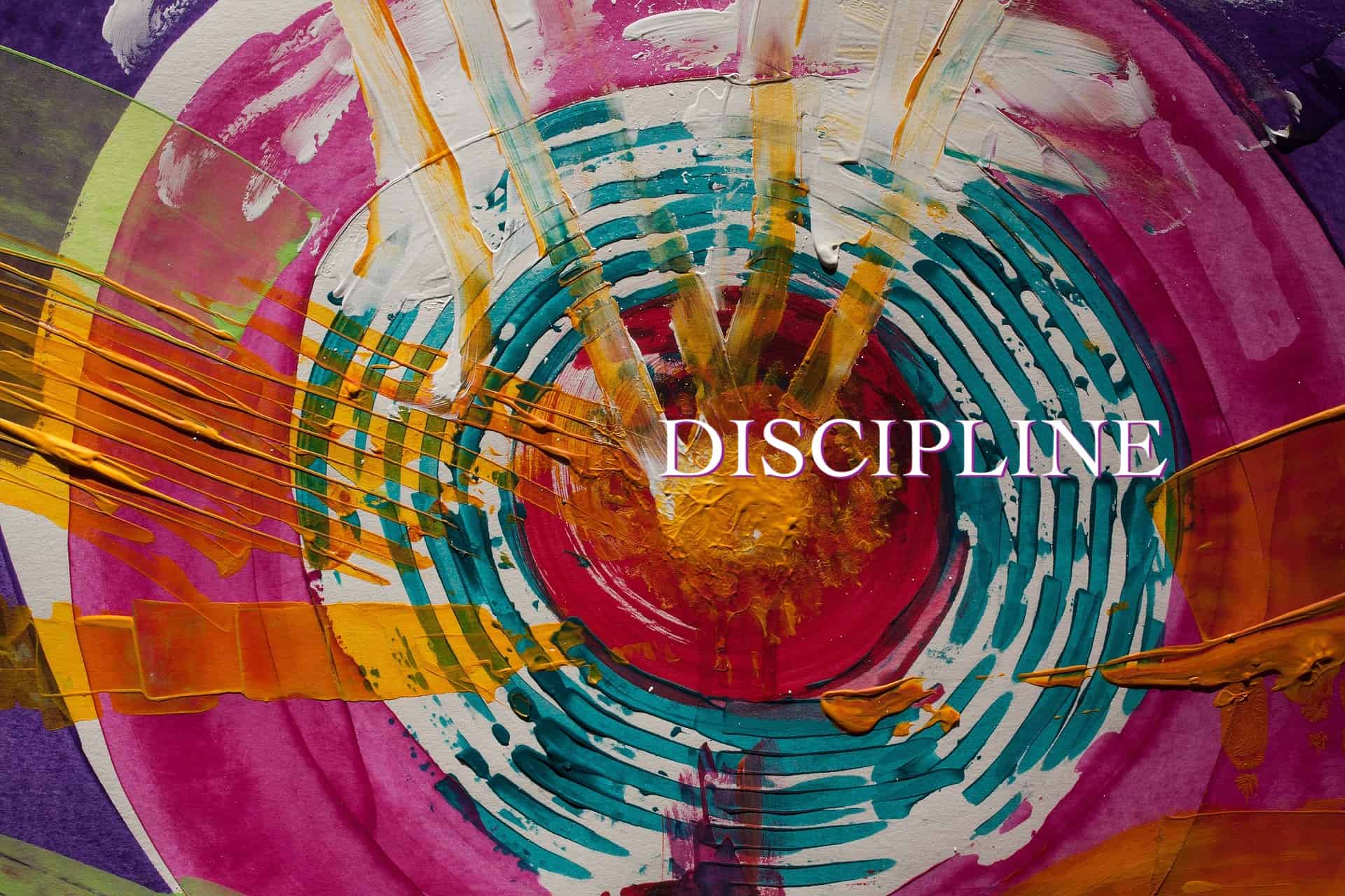 Discipline